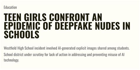 teen nudes leak|Teen Girls Confront an Epidemic of Deepfake Nudes in Schools